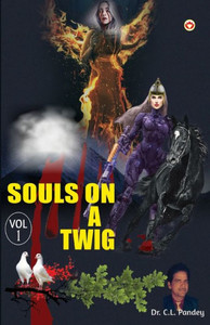 Souls On A Twig Volume-1 Souls On A Twig Volume-1