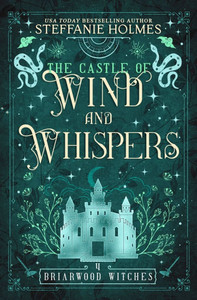 The Castle of Wind and Whispers The Castle of Wind and Whispers
