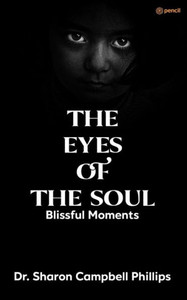 The Eyes of the Soul The Eyes of the Soul