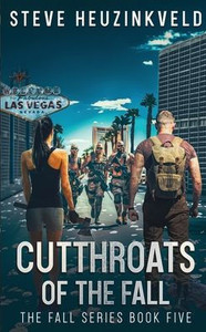 Cutthroats of The Fall : A Post-Apocalyptic Survival Thriller Cutthroats of The Fall : A Post-Apocalyptic Survival Thriller