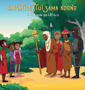 Jangat(gëstu) sama ndono : 4 kangam yu Africa