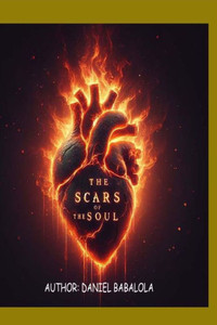 The Scars Of The Soul : Cry Of The Heart