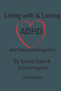 Living With and Loving ADHD and Neurodivergency Living With and Loving ADHD and Neurodivergency