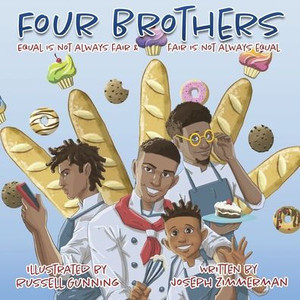 Four Brothers : Equal is Not Always Fair & Fair is Not Always Equal