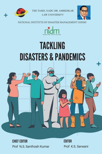TACKLING DISASTERS & PANDEMICS TACKLING DISASTERS & PANDEMICS