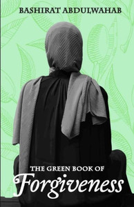 The Green Book of Forgiveness