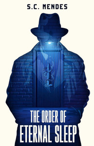 The Order of Eternal Sleep The Order of Eternal Sleep