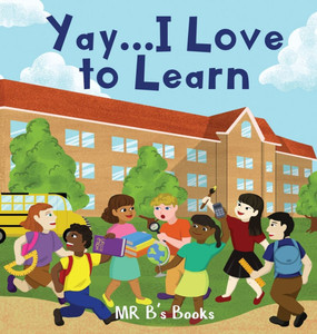 Yay...I Love To Learn Yay...I Love To Learn