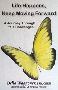 Life Happens, Keep Moving Forward : A Journey Through Life's Challenges Life Happens, Keep Moving Forward : A Journey Through Life's Challenges