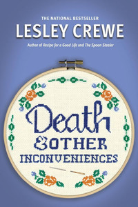 Death & Other Inconveniences Death & Other Inconveniences