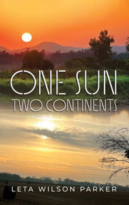 One Sun, Two Continents One Sun, Two Continents