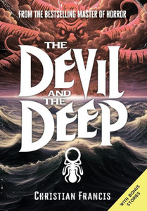 The Devil and The Deep The Devil and The Deep