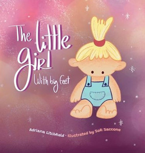 The Little Girl with Big Feet