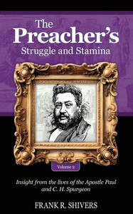 The Preacher's Struggle and Stamina Vol Two