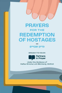 Prayers For The Redemption of Hostages Prayers For The Redemption of Hostages