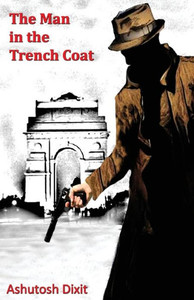 The Man in the Trench Coat The Man in the Trench Coat
