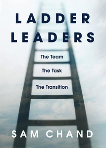 Ladder Leaders : The Team The Task The Transition