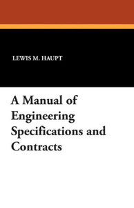 A Manual of Engineering Specifications and Contracts A Manual of Engineering Specifications and Contracts