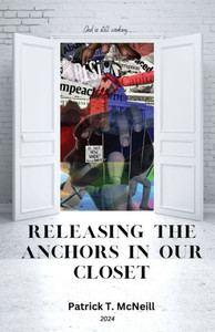Releasing the Anchors in Our Closet Releasing the Anchors in Our Closet