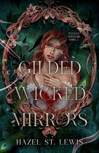 Gilded Wicked Mirrors Gilded Wicked Mirrors