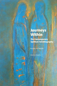 Journeys Within : The Contemporary Spiritual Autobiography