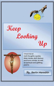 Keep Looking Up Keep Looking Up