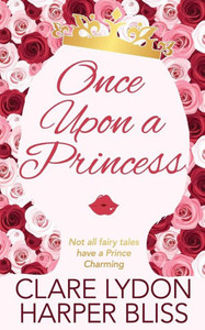 Once Upon a Princess Once Upon a Princess