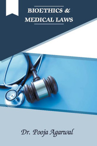 Bioethics & Medical Law Bioethics & Medical Law