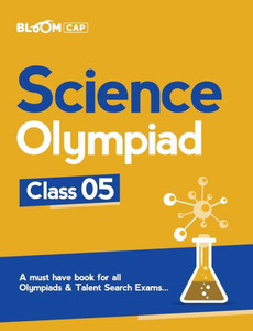 Bloom CAP Science Olympiad Class 5 Bloom CAP Science Olympiad Class 5