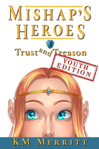 Trust and Treason Youth Edition Trust and Treason Youth Edition