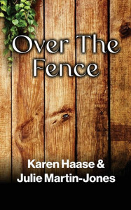 Over The Fence Over The Fence