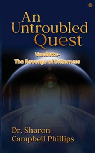 An Untroubled Quest : Education and Learning An Untroubled Quest : Education and Learning
