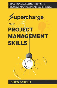 Supercharge Your Project Management Skills Supercharge Your Project Management Skills