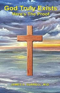 God Truly Exists : Here's The Proof God Truly Exists : Here's The Proof