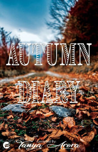 Autumn Diary Autumn Diary