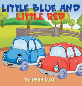 Little Blue and Little Red Little Blue and Little Red