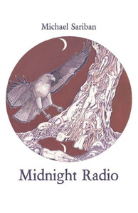 Midnight Radio : Ninety Meditations on Love and Desire Midnight Radio : Ninety Meditations on Love and Desire