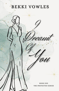 I Dreamt Of You I Dreamt Of You