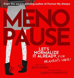 Menopause Menopause