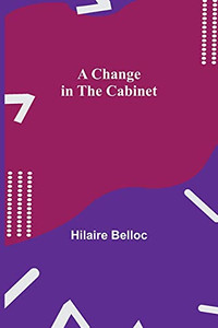 A Change In The Cabinet A Change In The Cabinet