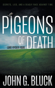 Pigeons of Death : A Mystery Detective Thriller Series