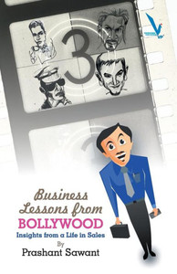 Business Lessons from Bollywood Business Lessons from Bollywood