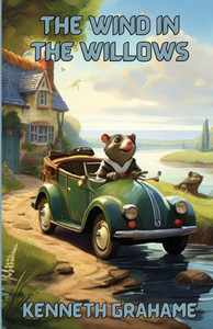 The Wind In The Willows(Illustrated) The Wind In The Willows(Illustrated)