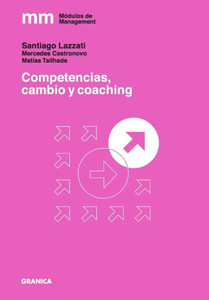 Competencias, cambio y coaching Competencias, cambio y coaching