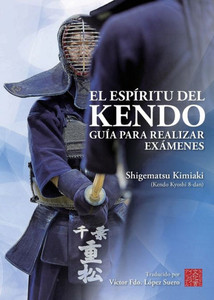El Espíritu del Kendo El Espíritu del Kendo