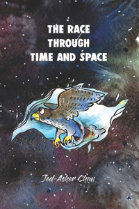 The Race Through Time and Space The Race Through Time and Space