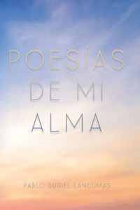 Poesías de Mi Alma Poesías de Mi Alma
