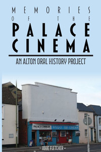 Memories of the Palace Cinema Memories of the Palace Cinema