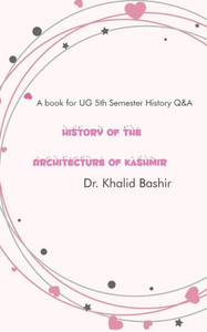 History of the Architecture of Kashmir History of the Architecture of Kashmir