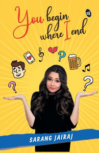 You Begin Where I End You Begin Where I End